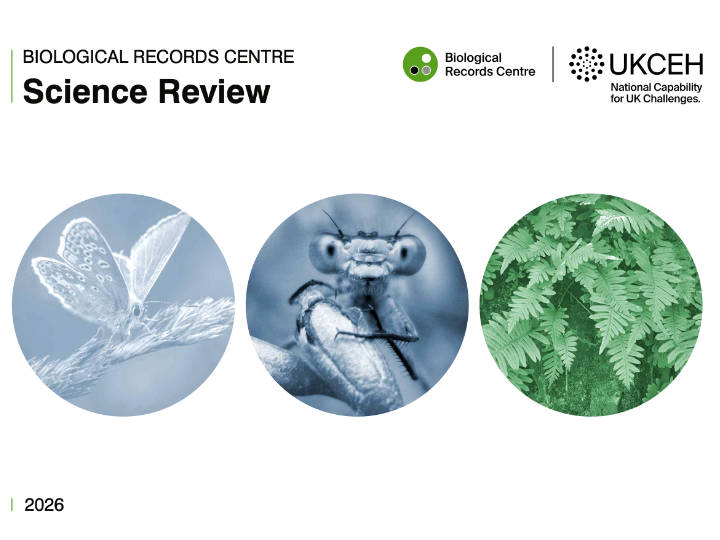 Biological Records Centre Science Review 2026